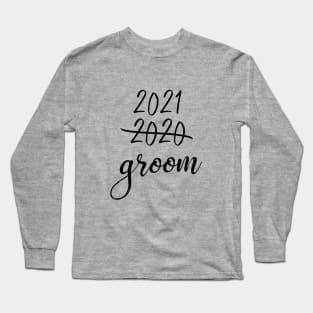 2021 Groom Long Sleeve T-Shirt